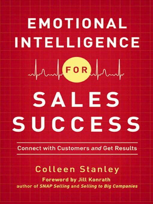 Title details for Emotional Intelligence for Sales Success by Colleen Stanley - Wait list